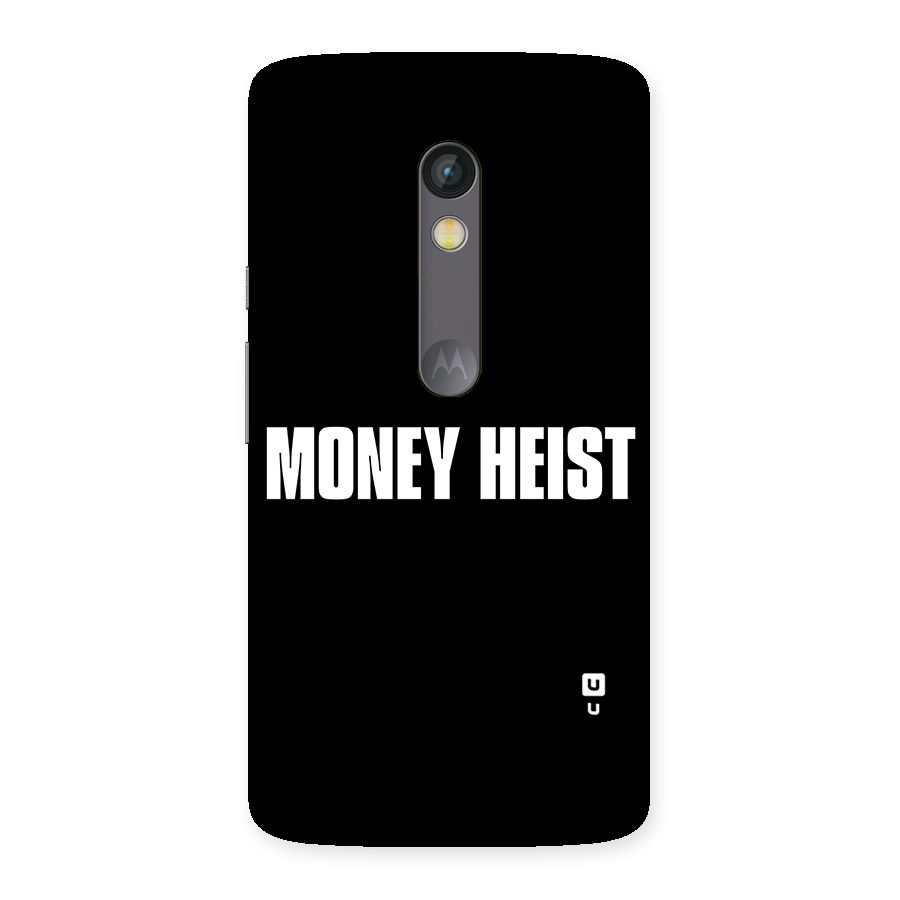 Money Heist Typography Back Case for Moto X Play