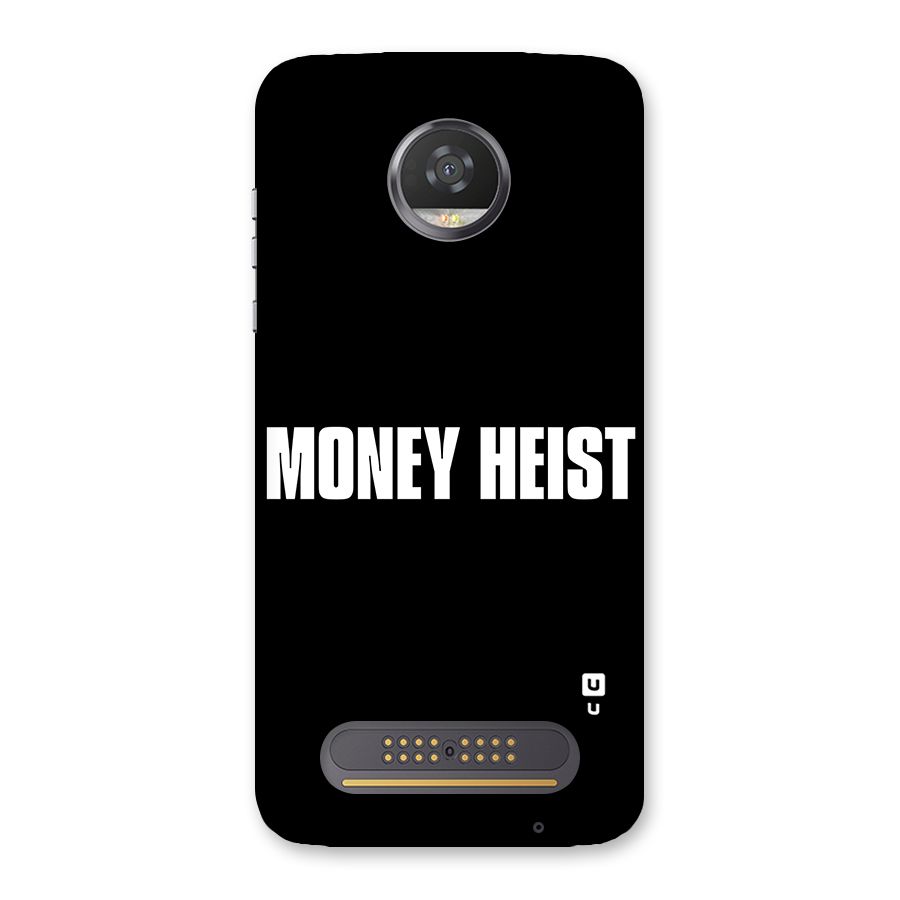 Money Heist Typography Back Case for Moto Z2 Play