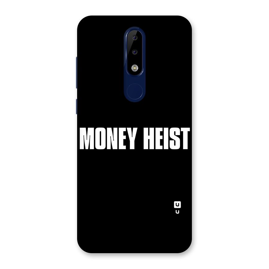 Money Heist Typography Back Case for Nokia 5.1 Plus