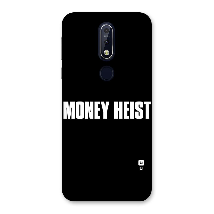 Money Heist Typography Back Case for Nokia 7.1