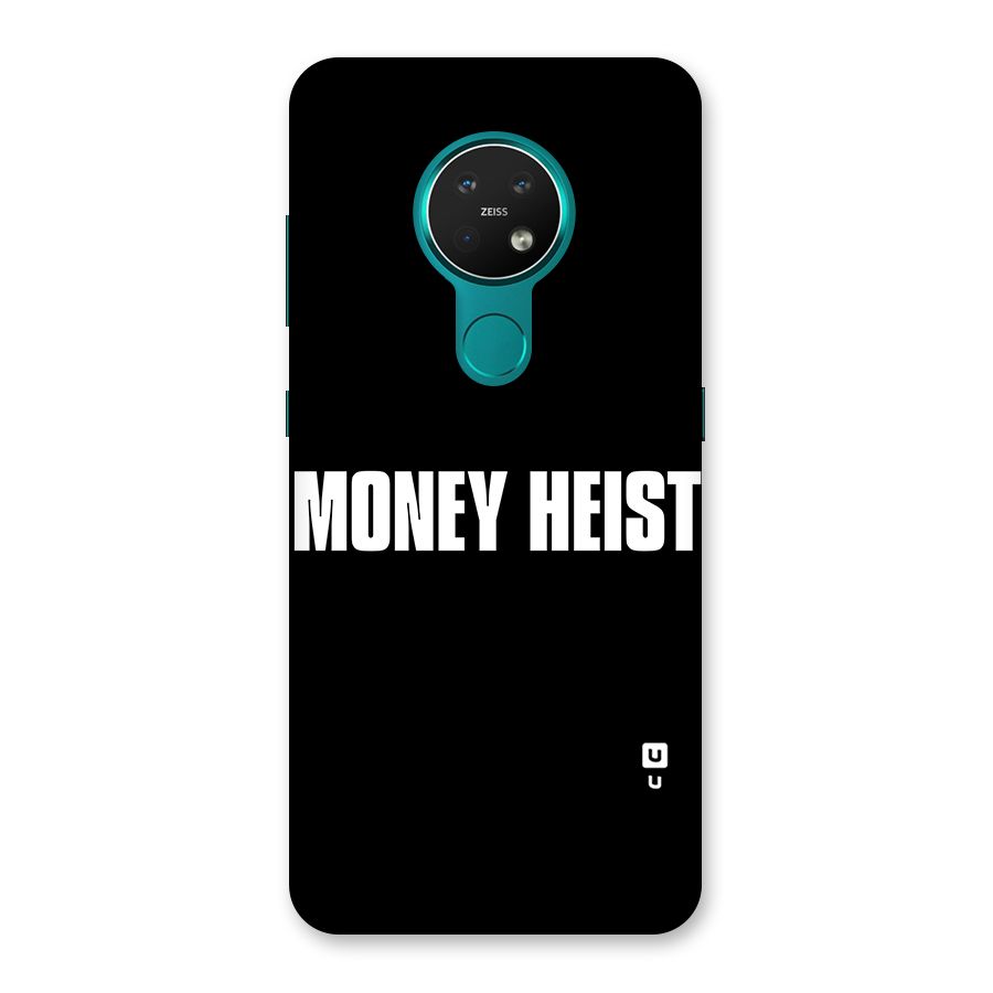Money Heist Typography Back Case for Nokia 7.2