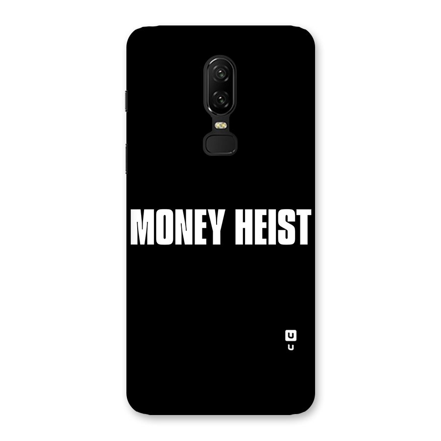 Money Heist Typography Back Case for OnePlus 6