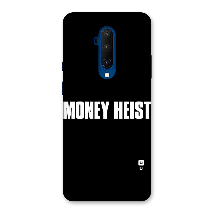 Money Heist Typography Back Case for OnePlus 7T Pro