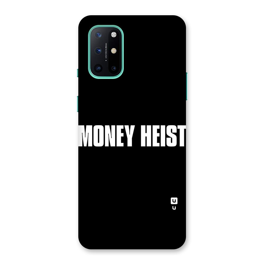 Money Heist Typography Back Case for OnePlus 8T