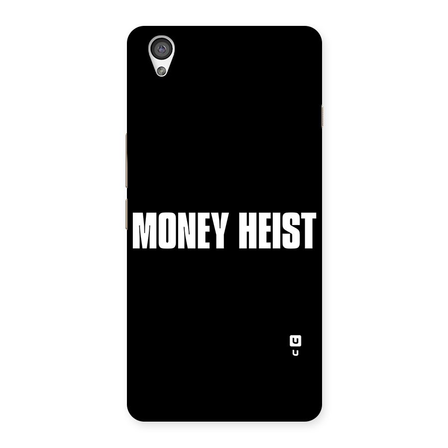 Money Heist Typography Back Case for OnePlus X