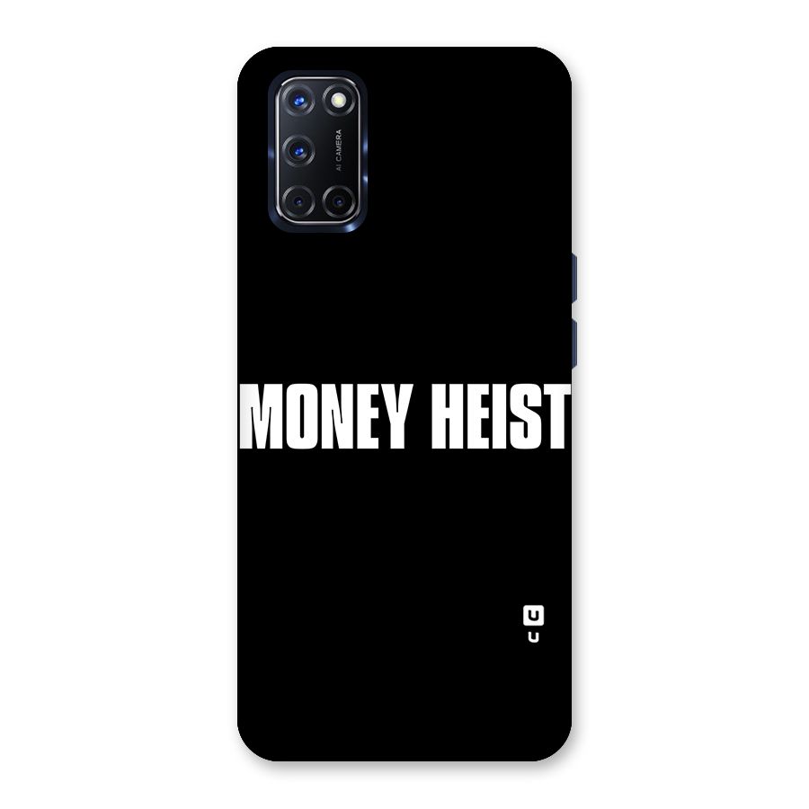 Money Heist Typography Back Case for Oppo A52