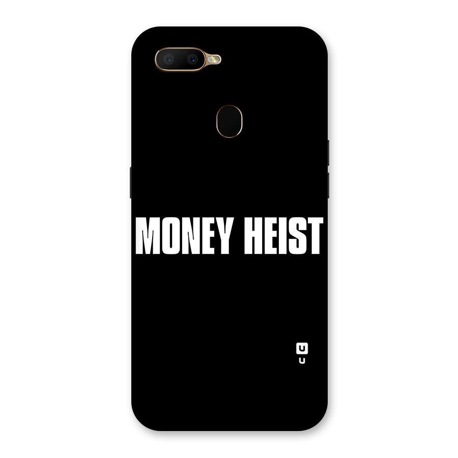 Money Heist Typography Back Case for Oppo A5s