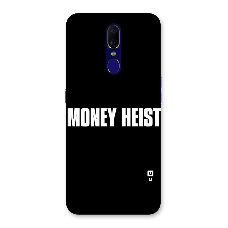 Money Heist Typography Back Case for Oppo F11