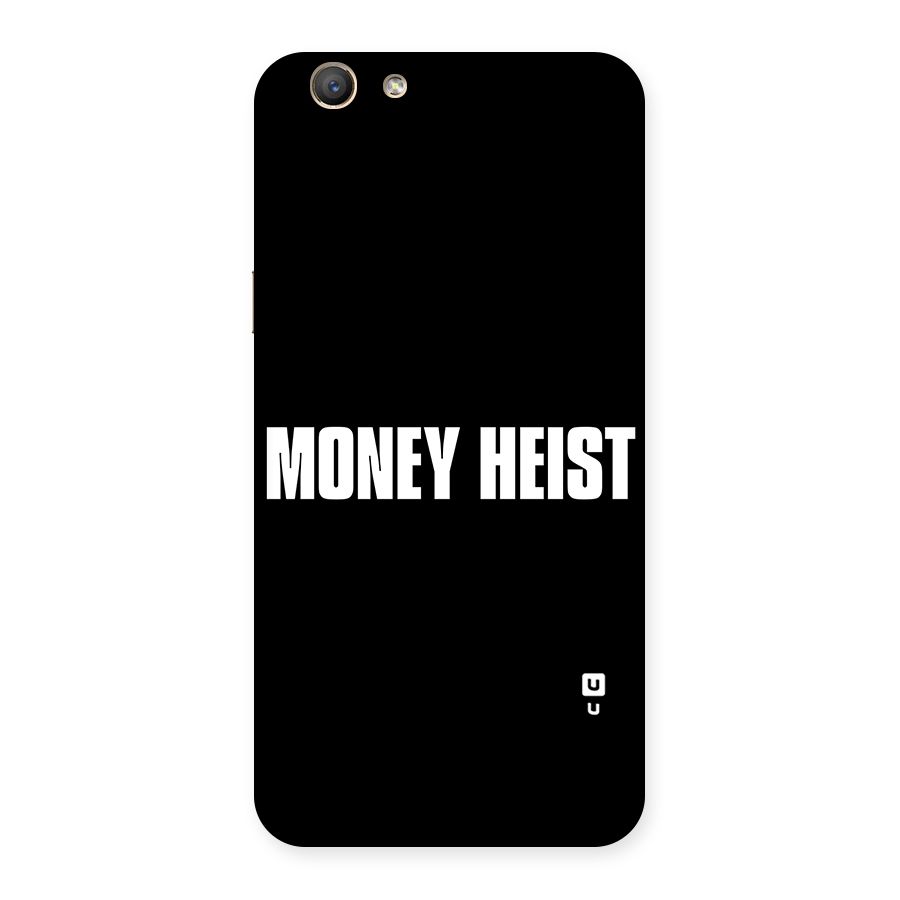 Money Heist Typography Back Case for Oppo F1s
