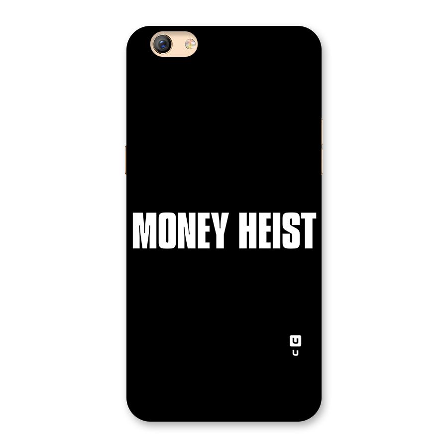 Money Heist Typography Back Case for Oppo F3 Plus