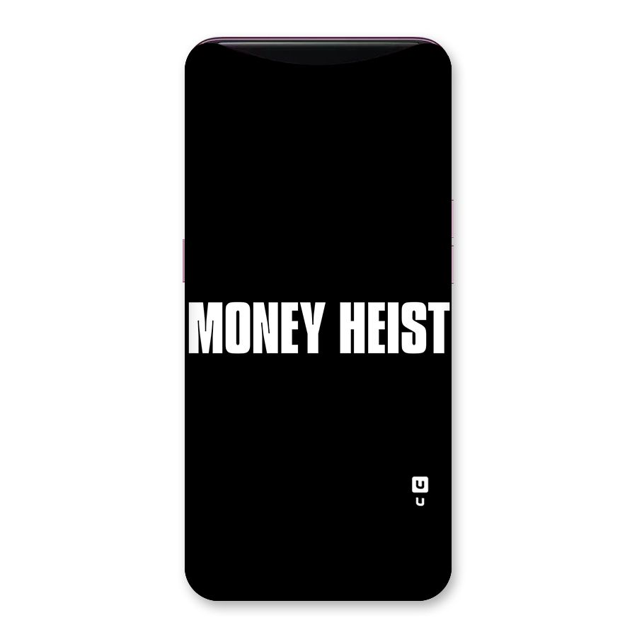 Money Heist Typography Back Case for Oppo Find X