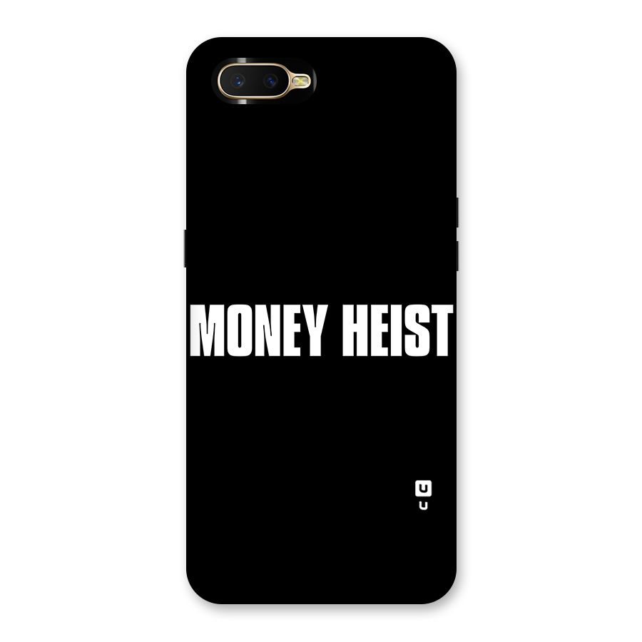 Money Heist Typography Back Case for Oppo K1