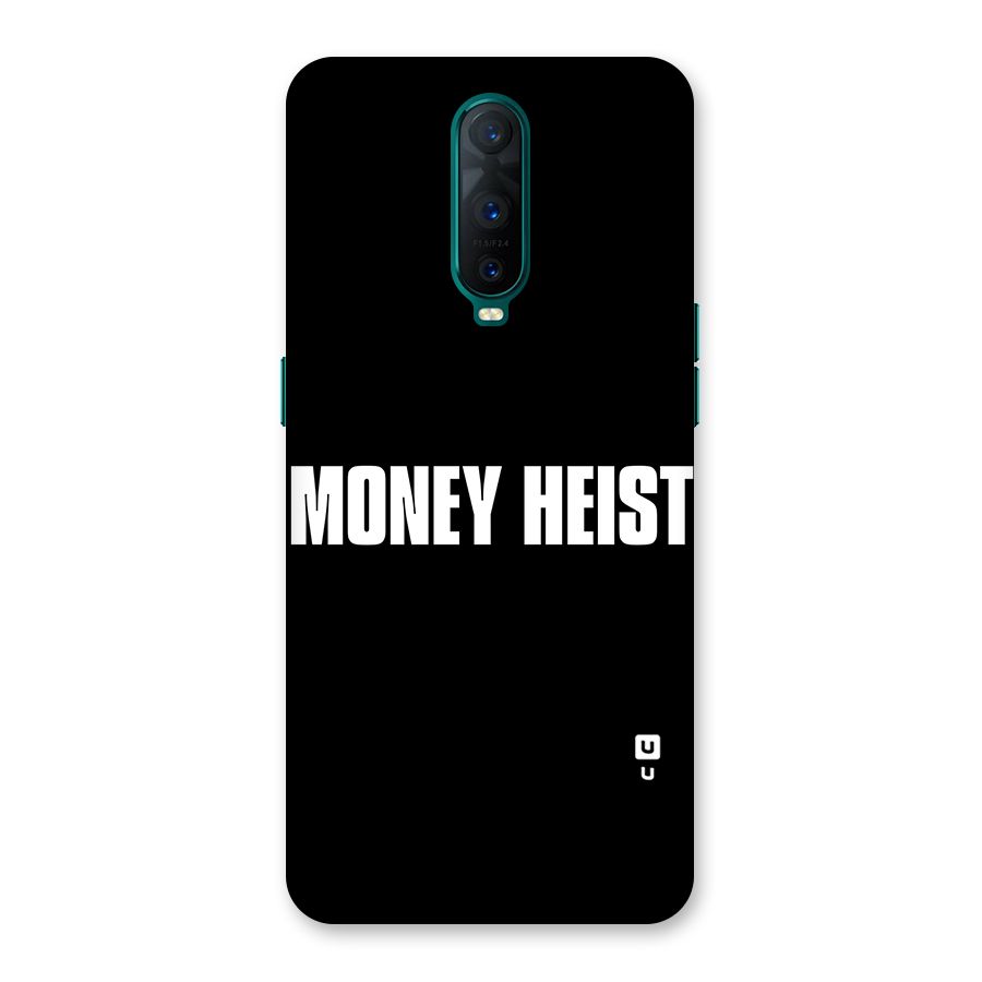 Money Heist Typography Back Case for Oppo R17 Pro