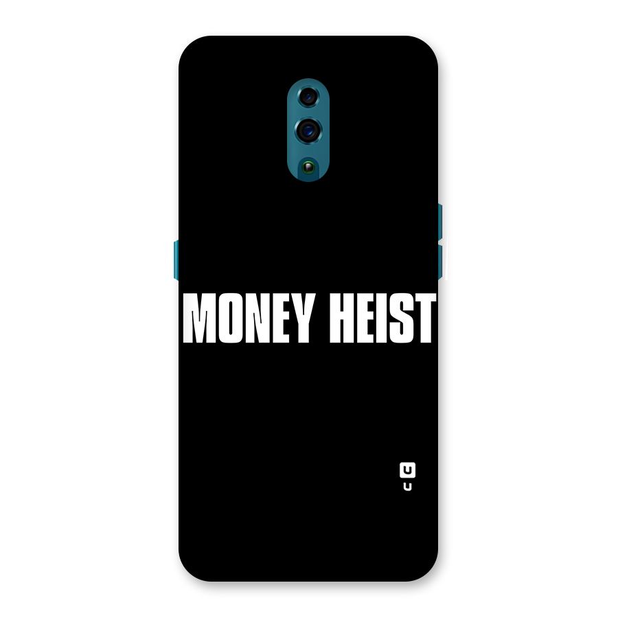 Money Heist Typography Back Case for Oppo Reno