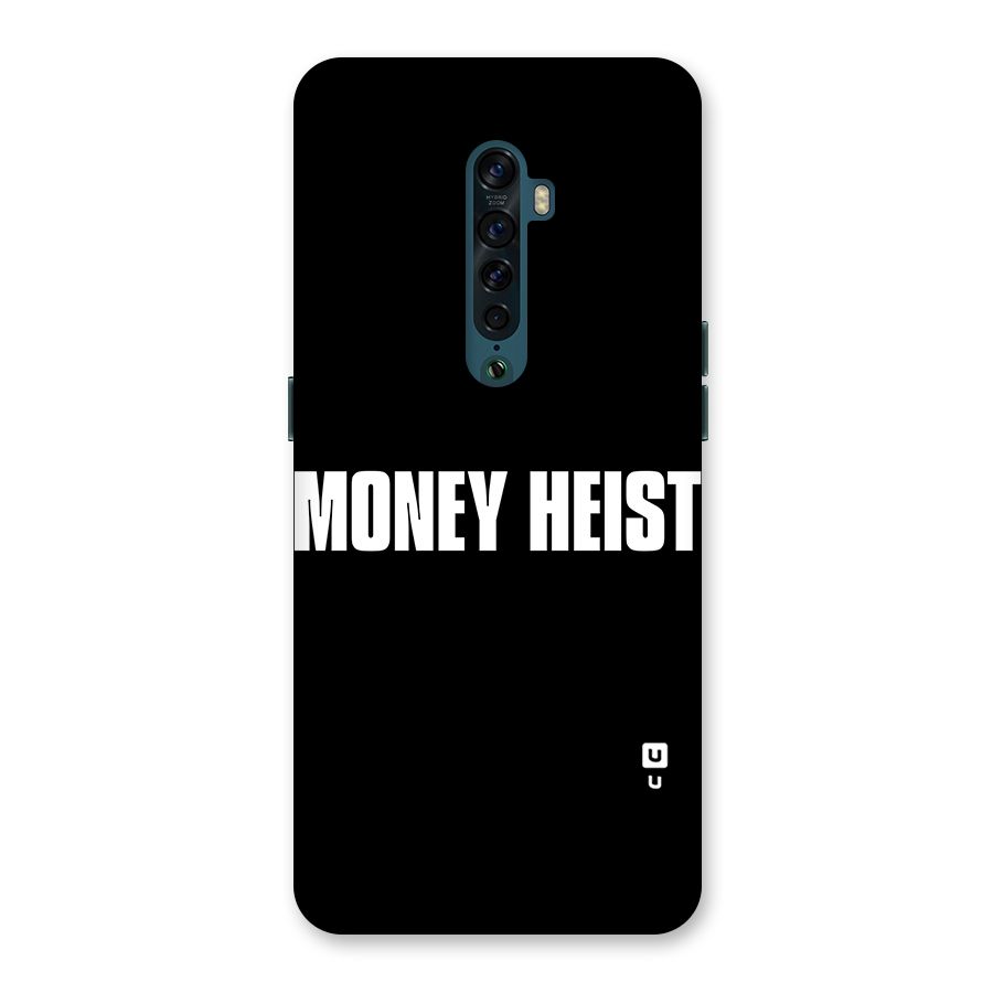 Money Heist Typography Back Case for Oppo Reno2