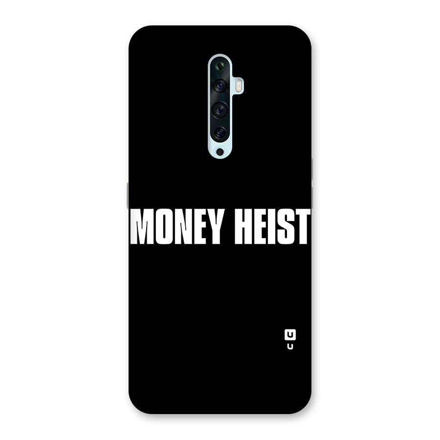 Money Heist Typography Back Case for Oppo Reno2 Z