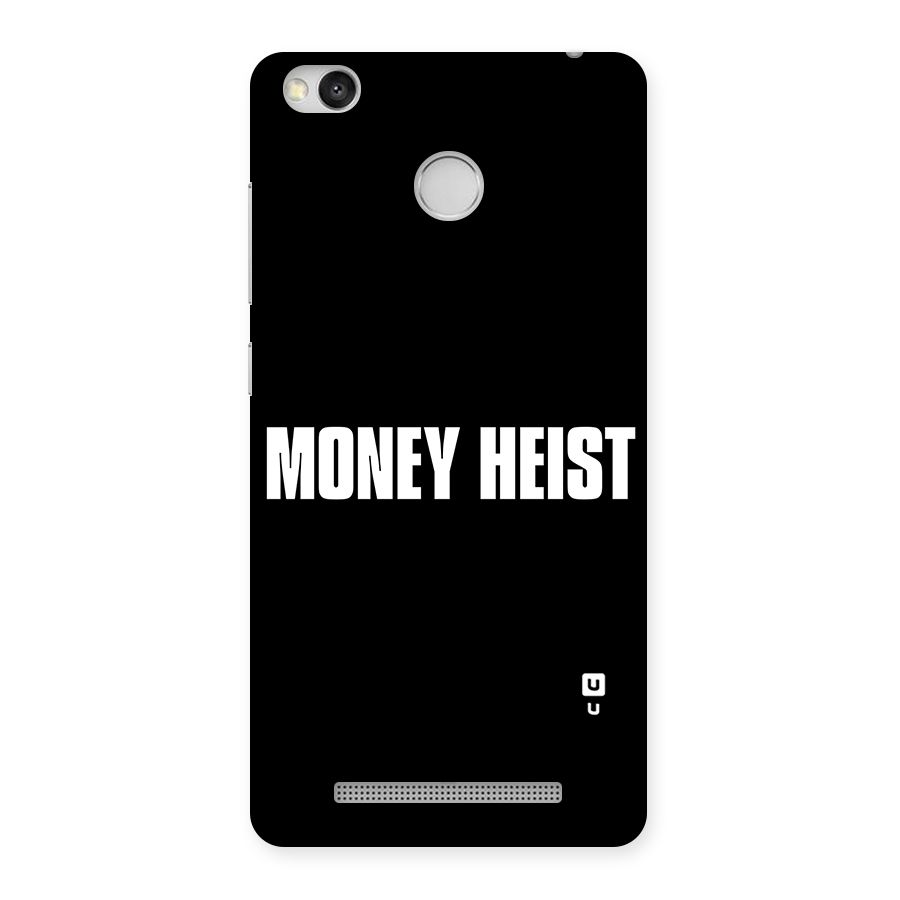 Money Heist Typography Back Case for Redmi 3S Prime