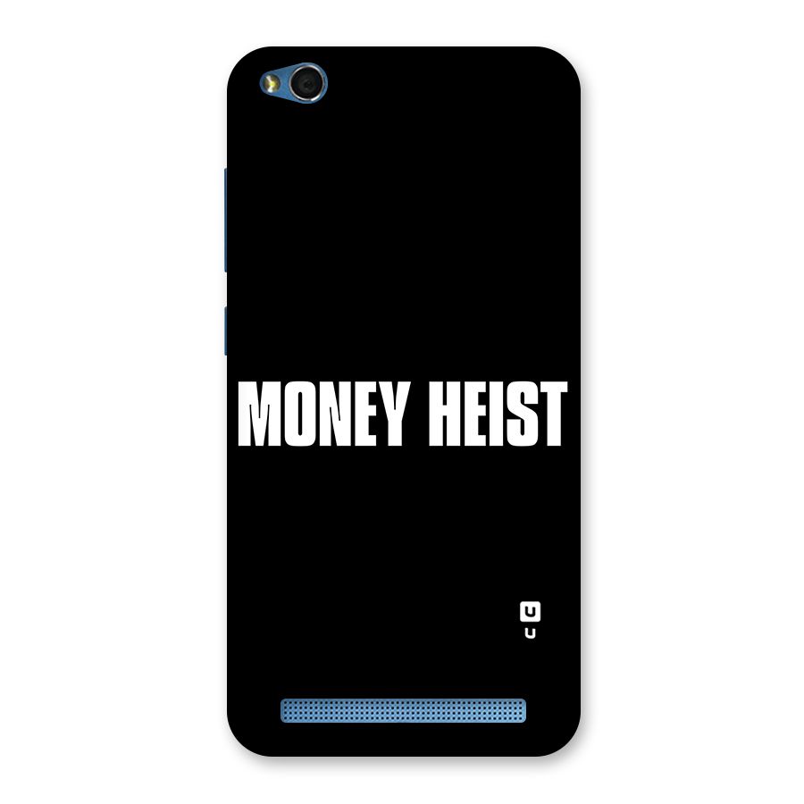 Money Heist Typography Back Case for Redmi 5A