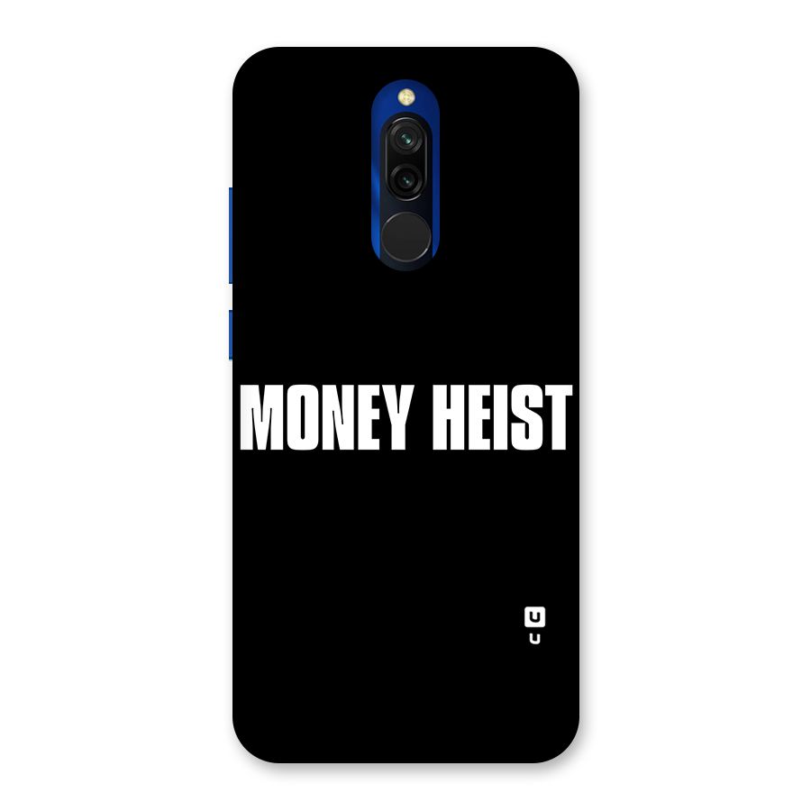 Money Heist Typography Back Case for Redmi 8
