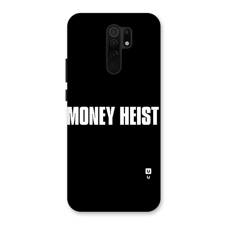 Money Heist Typography Back Case for Redmi 9 Prime
