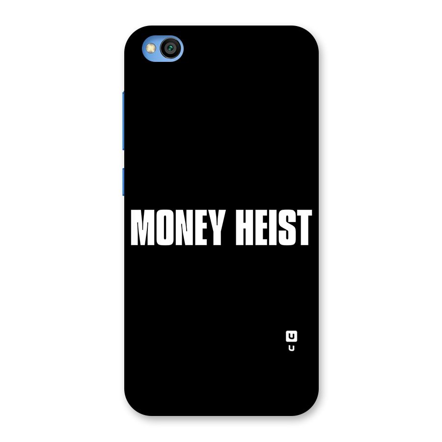 Money Heist Typography Back Case for Redmi Go