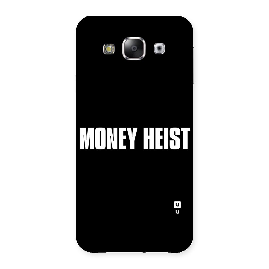 Money Heist Typography Back Case for Samsung Galaxy E5