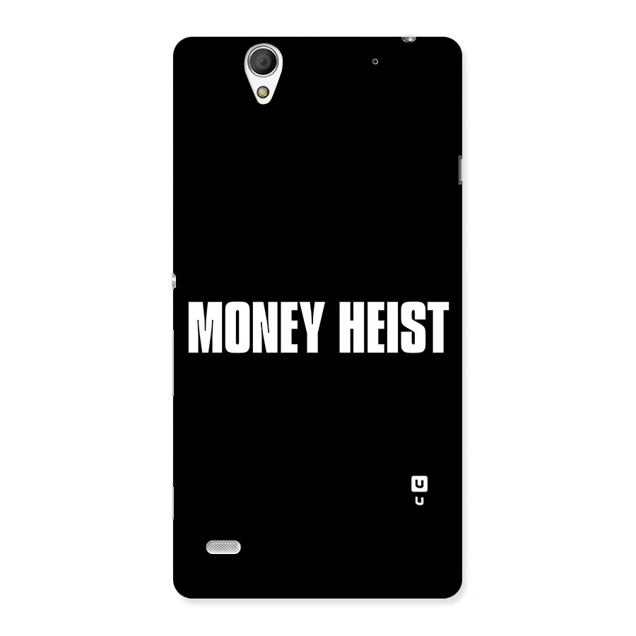 Money Heist Typography Back Case for Sony Xperia C4