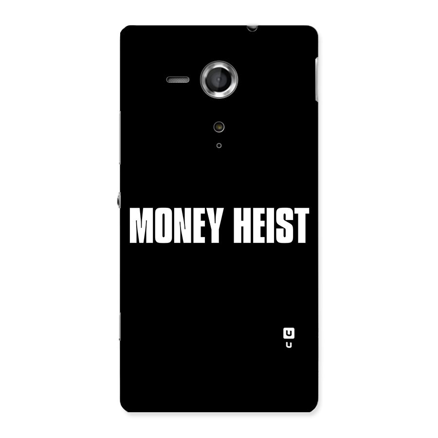 Money Heist Typography Back Case for Sony Xperia SP