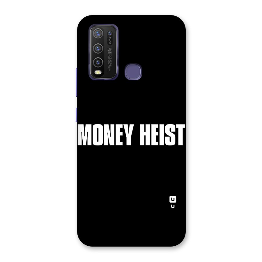 Money Heist Typography Back Case for Vivo Y50