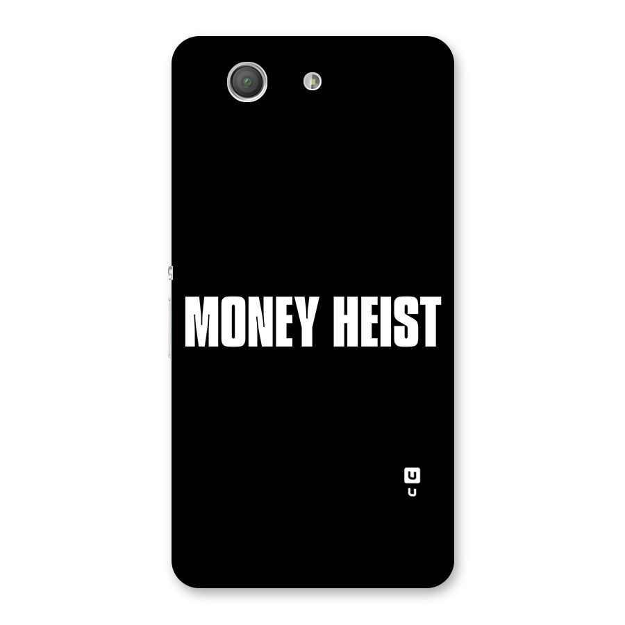 Money Heist Typography Back Case for Xperia Z3 Compact