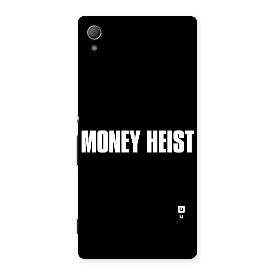 Money Heist Typography Back Case for Xperia Z3 Plus