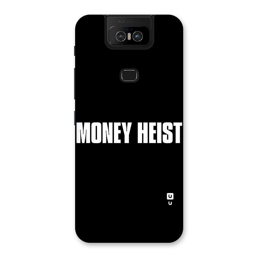 Money Heist Typography Back Case for Zenfone 6z