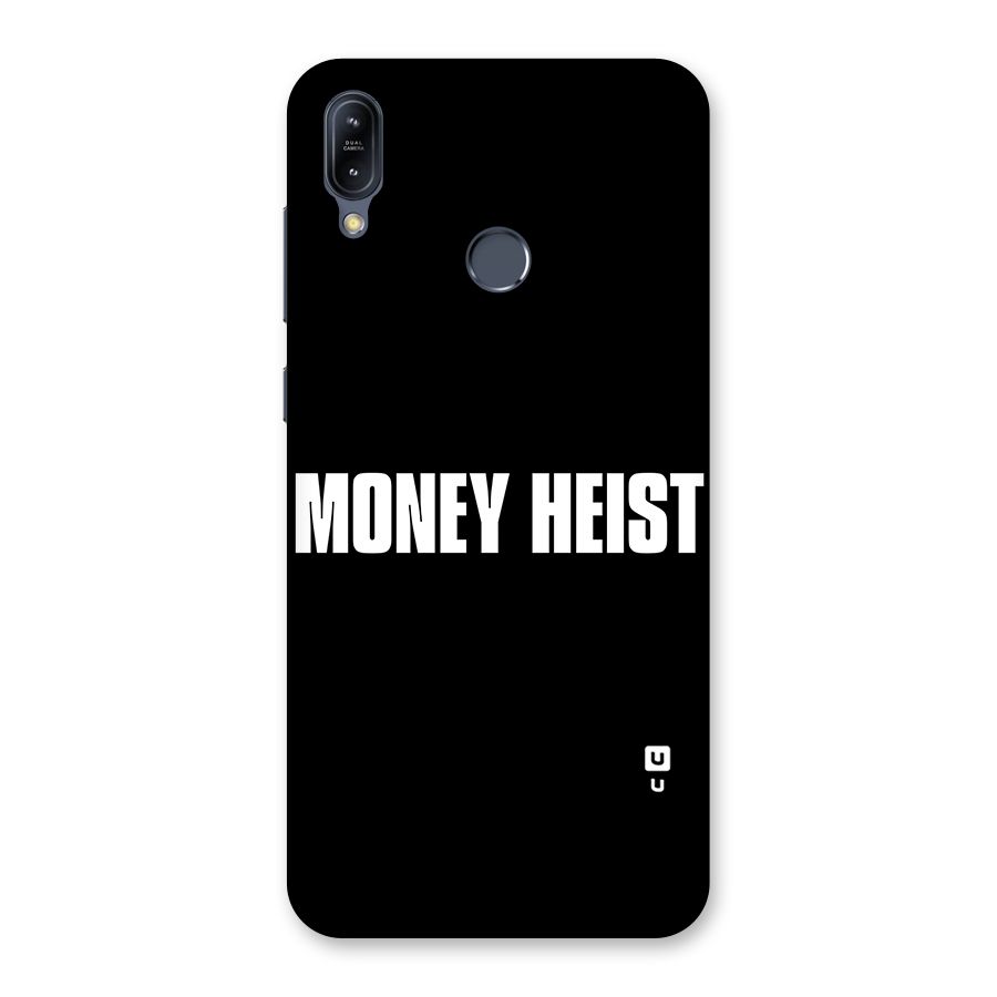 Money Heist Typography Back Case for Zenfone Max M2