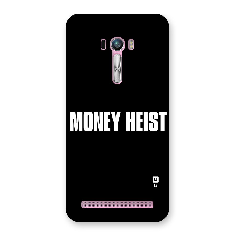 Money Heist Typography Back Case for Zenfone Selfie