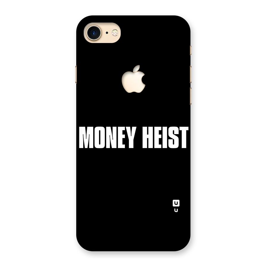 Money Heist Typography Back Case for iPhone 7 Apple Cut