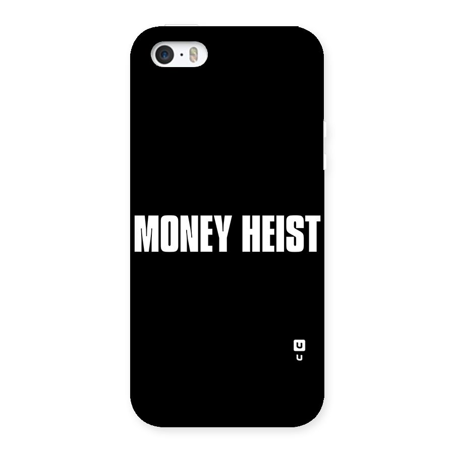 Money Heist Typography Back Case for iPhone SE