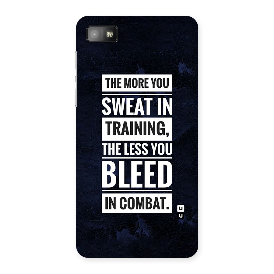 More You Sweat Less You Bleed Back Case for Blackberry Z10