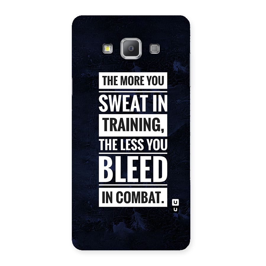 More You Sweat Less You Bleed Back Case for Galaxy A7