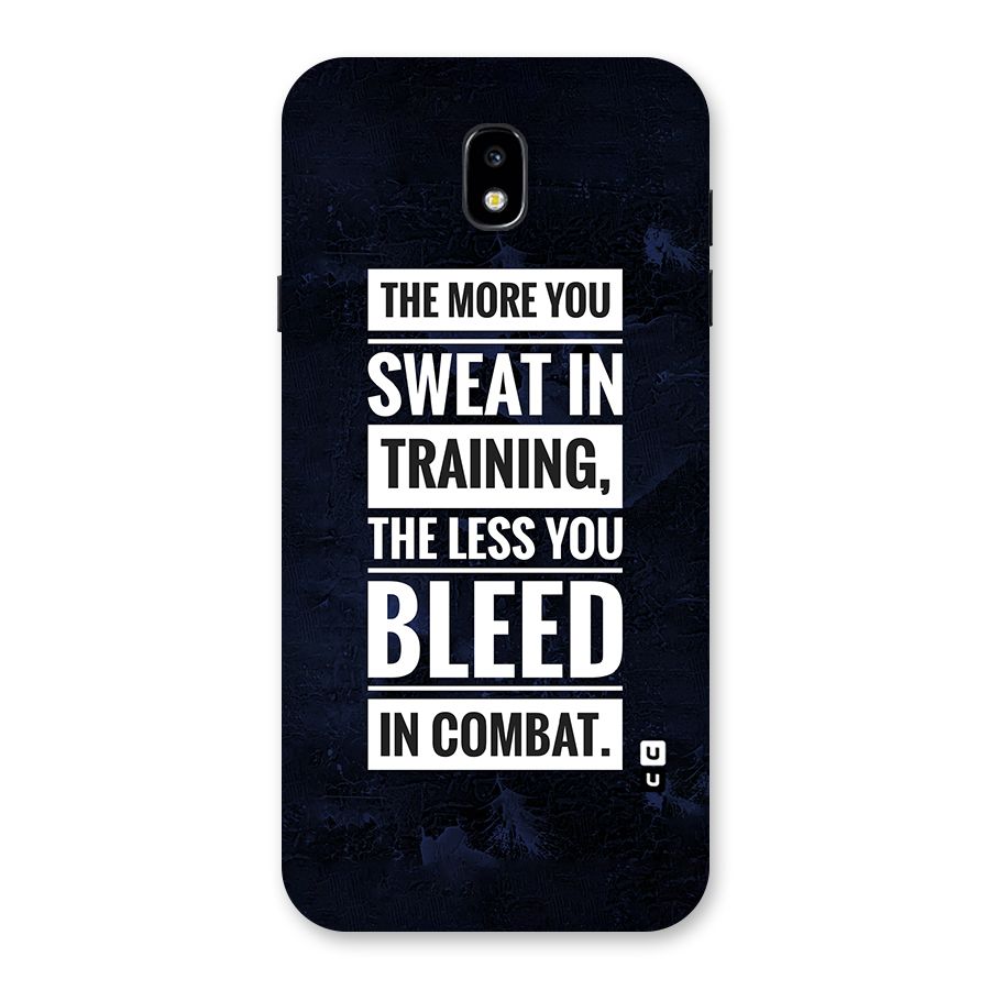 More You Sweat Less You Bleed Back Case for Galaxy J7 Pro