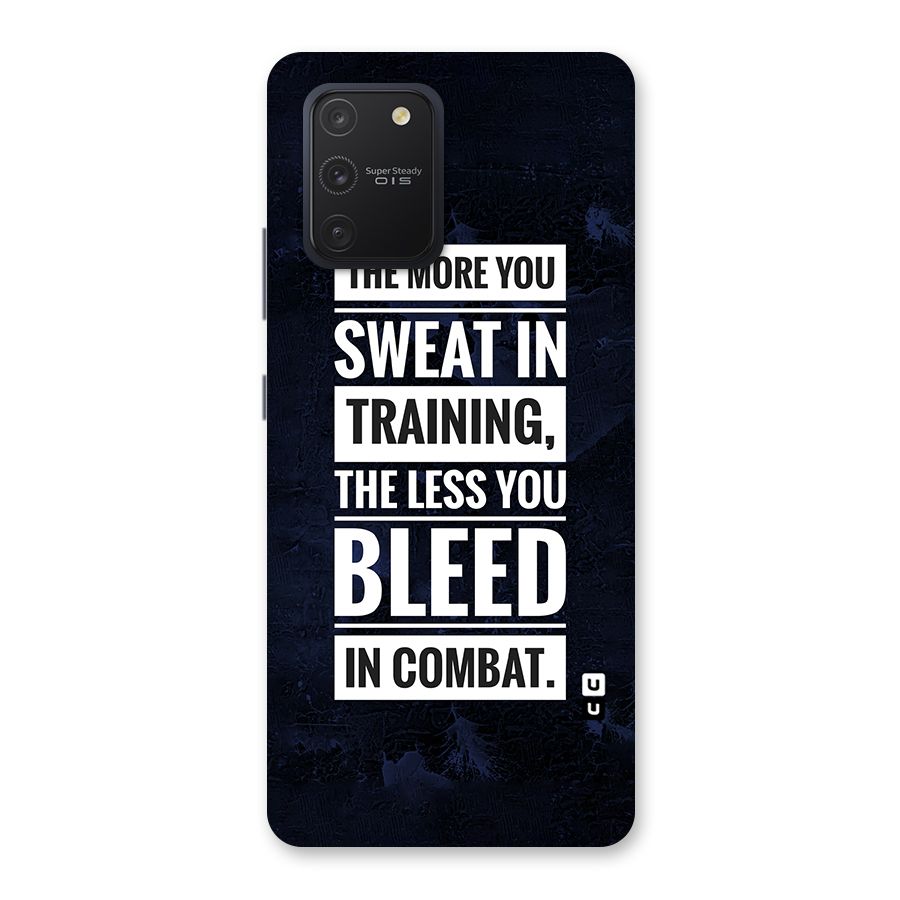 More You Sweat Less You Bleed Back Case for Galaxy S10 Lite