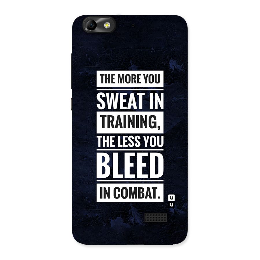 More You Sweat Less You Bleed Back Case for Honor 4C