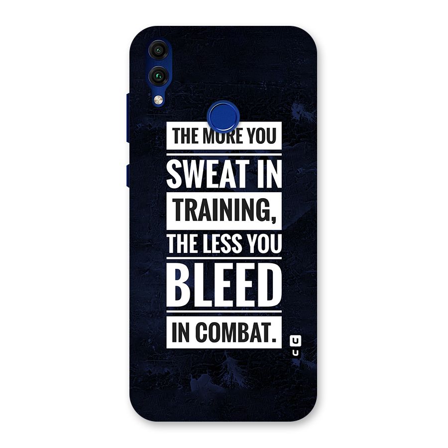 More You Sweat Less You Bleed Back Case for Honor 8C