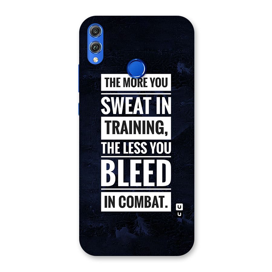More You Sweat Less You Bleed Back Case for Honor 8X