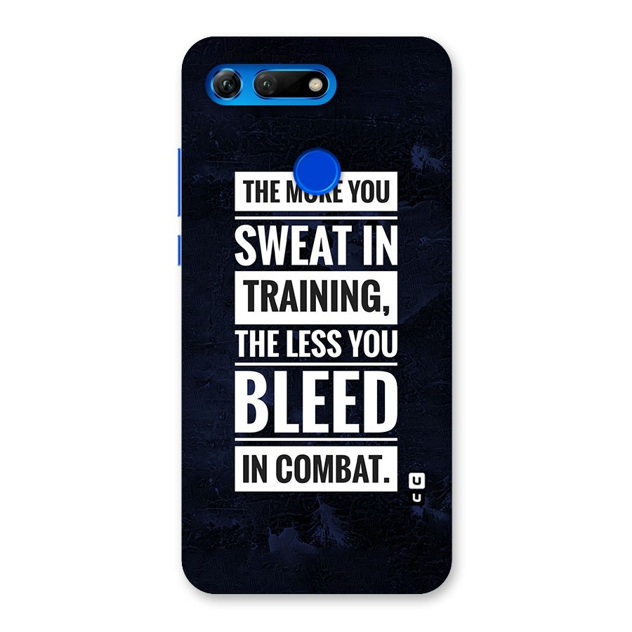 More You Sweat Less You Bleed Back Case for Honor View 20