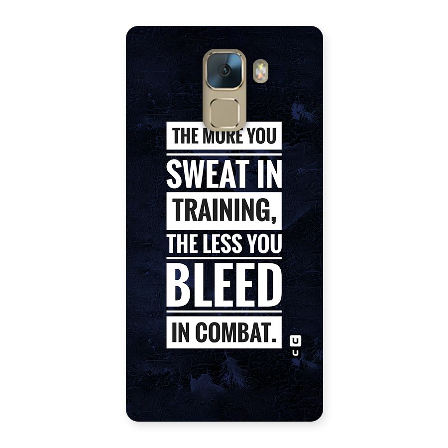 More You Sweat Less You Bleed Back Case for Huawei Honor 7