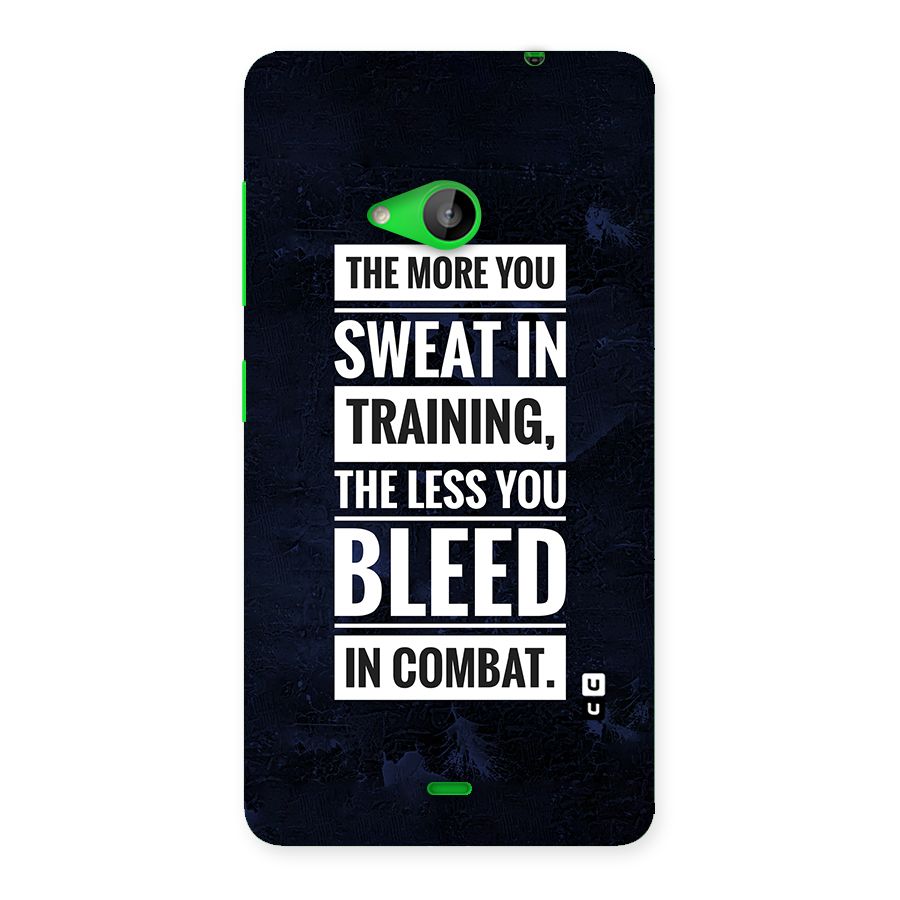 More You Sweat Less You Bleed Back Case for Lumia 535