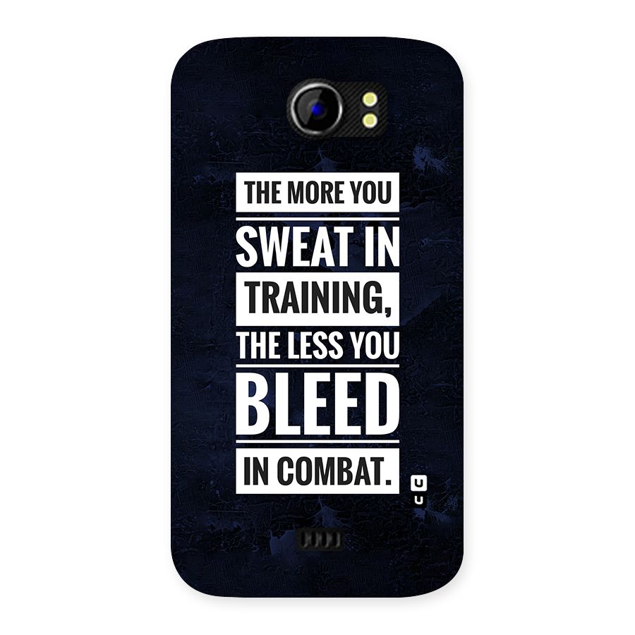 More You Sweat Less You Bleed Back Case for Micromax Canvas 2 A110
