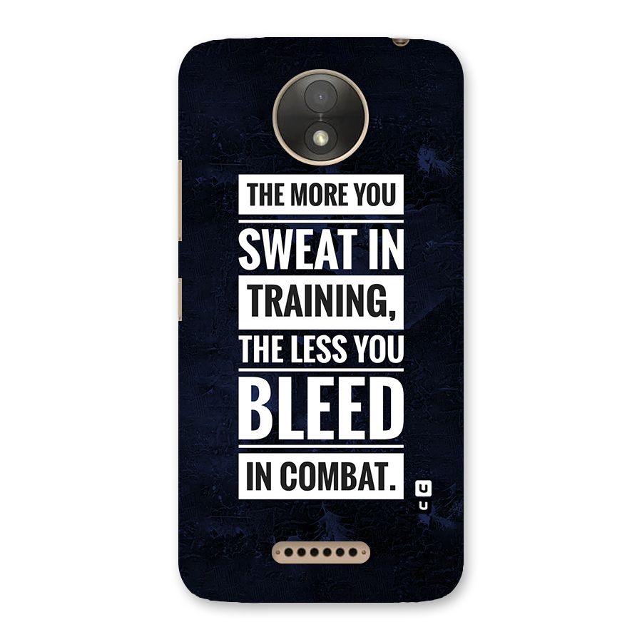 More You Sweat Less You Bleed Back Case for Moto C Plus