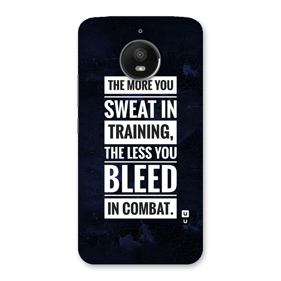 More You Sweat Less You Bleed Back Case for Moto E4 Plus