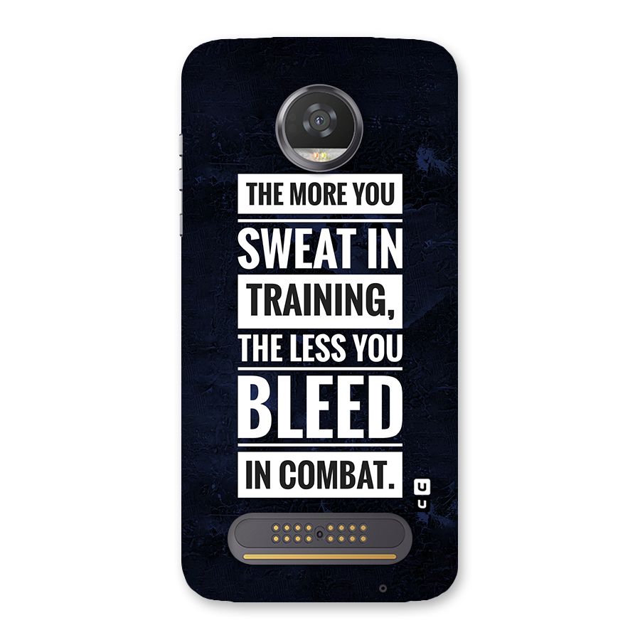 More You Sweat Less You Bleed Back Case for Moto Z2 Play